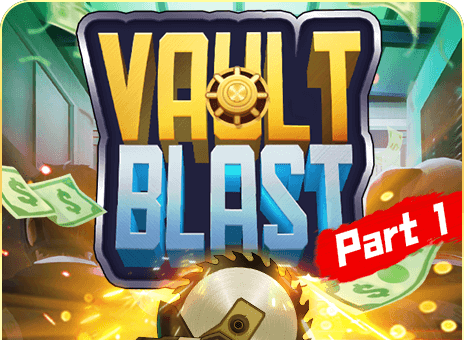 Vault Blast